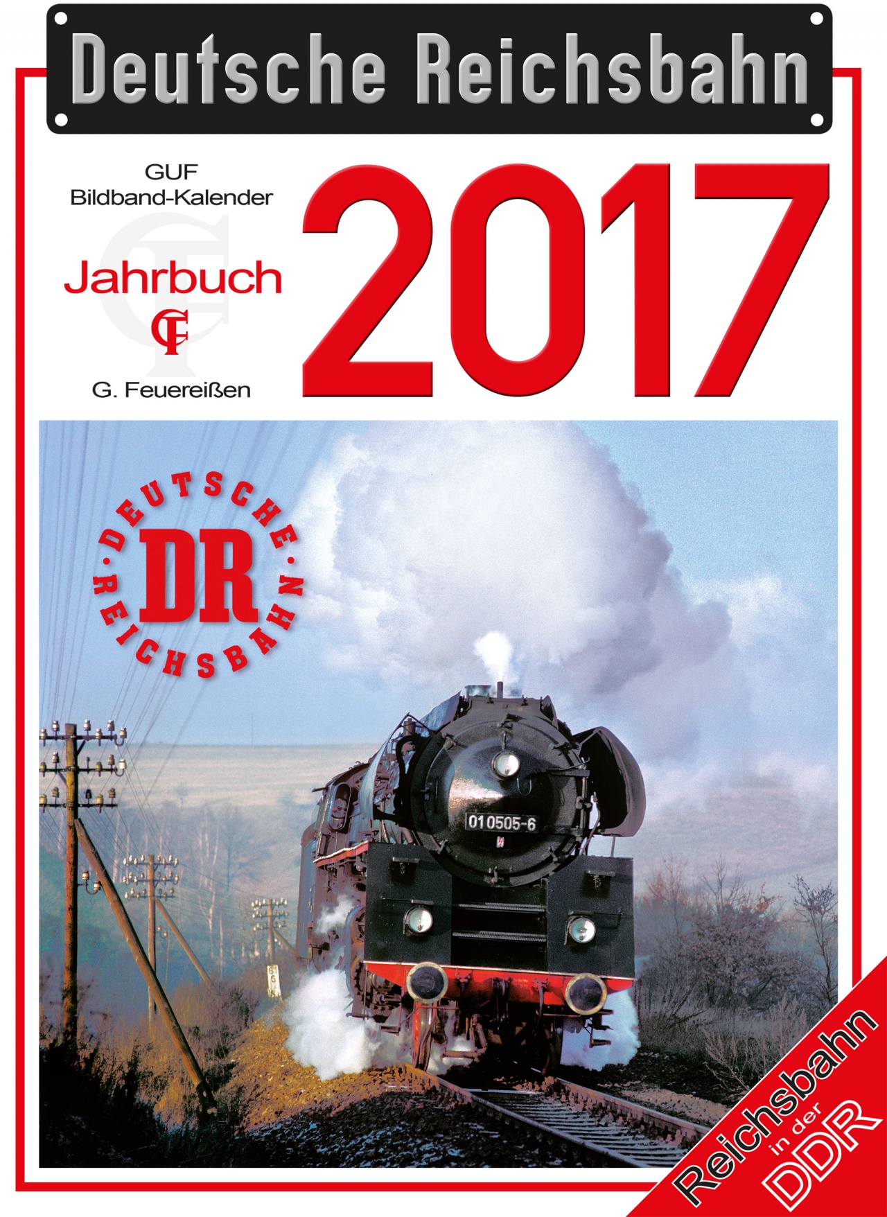 09555 | DR-Kalender 2017 -werksseitig ausverkauft-
